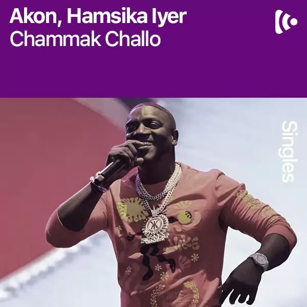 دانلود آهنگ Chammak Challo از Akon (با ریمیکس و متن)